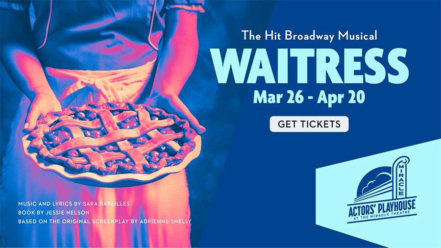 Waitress March 26-April 20